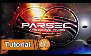 Tutorial - Parsec: Age of Colonies
