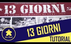 13 Giorni Tutorial - Giochi per due - La ludoteca #52