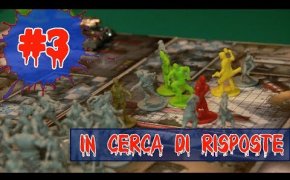 Zombicide #3: In Cerca di Risposte