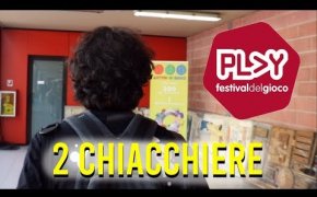 2 Chiacchiere | Post - PLAY 2018