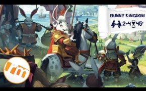 Recensioni Minute [201] - Bunny Kingdom