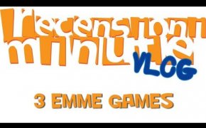 Recensioni Minute Vlog [113] - 3 Emme Games