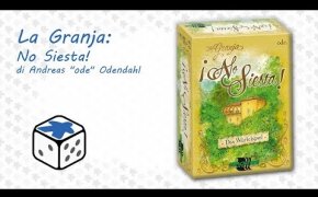 26. La Granja, No Siesta - tutorial di gioco ITA