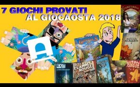 7 Giochi da Tavolo provati al GiocAosta 2018!