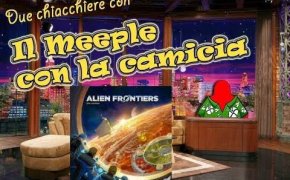 Alien frontiers - Due chiacchiere con il Meeple con la camicia [14]