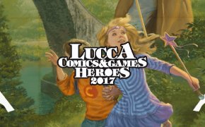 Novità a Lucca Comics & Games 2017
