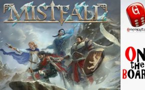 On the Board #85: Mistfall