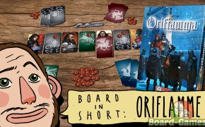 Board in Short – Episode 10: Oriflamme