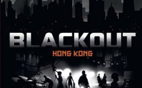 [Prime Impressioni] Blackout: Hong Kong