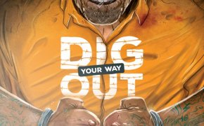 [Recensione] Dig Your Way Out