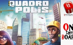 On the Board #83: Quadropolis