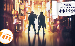 Recensioni Minute - (Anteprima) Yokai: city of crime