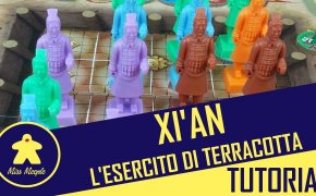 Xi’An L’esercito di terracotta Tutorial (novità 2018) – La ludoteca #48