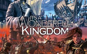 Anteprime Essen 2021: It's a Wonderful Kingdom