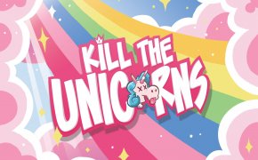 Kill The Unicorns: divertimento e cattiveria