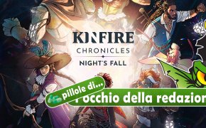 Pillole di OdR 28 - Kinfire Chronicles: Night's Fall