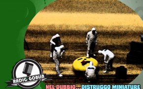 Podcast: Nel dubbio... distruggo miniature