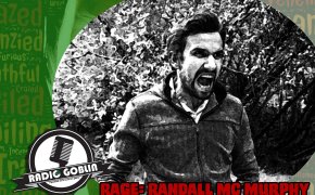 Podcast: Rage: Randall Mc Murphy