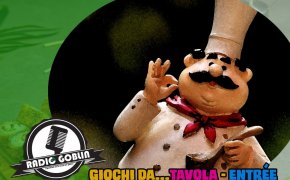 Podcast: Giochi da... tavola - entrée