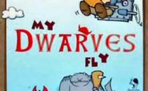 My Dwarves Fly