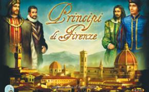 I Principi di Firenze, giochiamo nel Rinascimento italiano!
