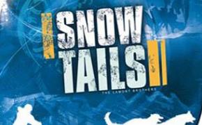 Snow Tails