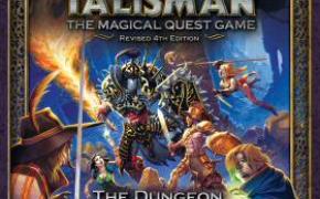 Talisman (4th Ed.): Il Dungeon