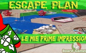 Escape Plan – Le mie prime impressioni
