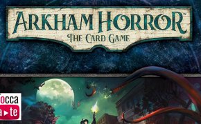 Arkham Horror: Il Gioco di Carte, il videotutorial