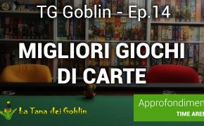 Tg Goblin: episodio 14