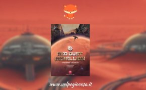 Red Dust Rebellion: il nostro racconto