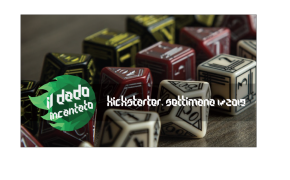 I Kickstarter della settimana 1/2019